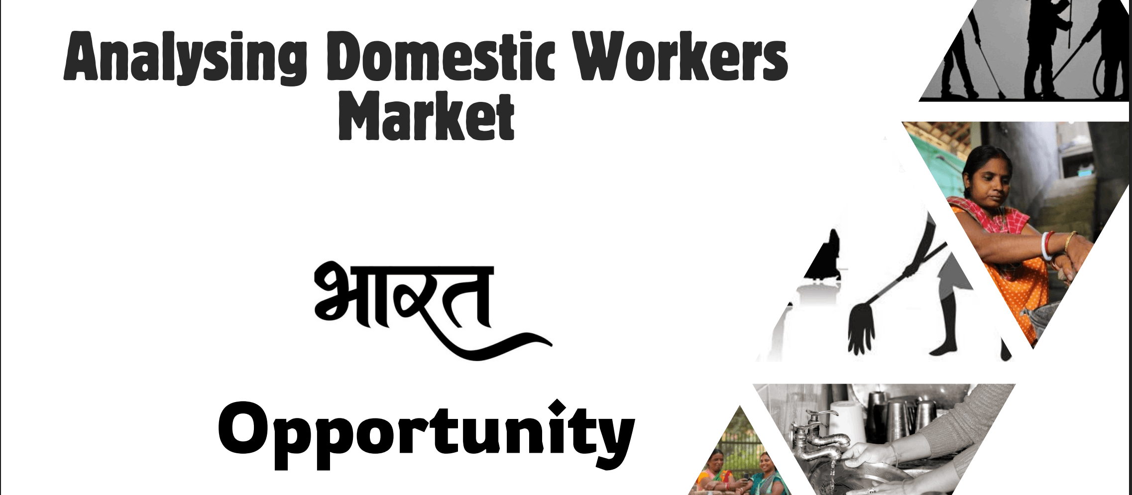 Analysing Domestic Workers Market